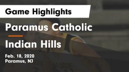 Paramus Catholic  vs Indian Hills  Game Highlights - Feb. 18, 2020