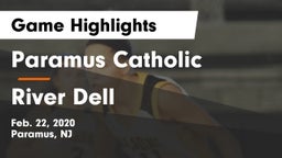 Paramus Catholic  vs River Dell  Game Highlights - Feb. 22, 2020