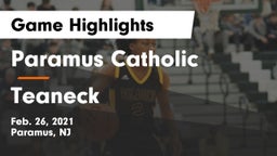 Paramus Catholic  vs Teaneck  Game Highlights - Feb. 26, 2021