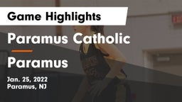 Paramus Catholic  vs Paramus  Game Highlights - Jan. 25, 2022