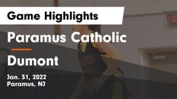 Paramus Catholic  vs Dumont  Game Highlights - Jan. 31, 2022