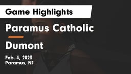 Paramus Catholic  vs Dumont  Game Highlights - Feb. 4, 2023