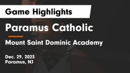 Paramus Catholic  vs Mount Saint Dominic Academy Game Highlights - Dec. 29, 2023