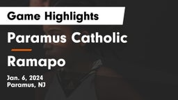 Paramus Catholic  vs Ramapo  Game Highlights - Jan. 6, 2024