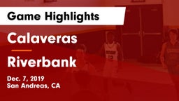 Calaveras  vs Riverbank Game Highlights - Dec. 7, 2019