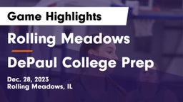 Rolling Meadows  vs DePaul College Prep Game Highlights - Dec. 28, 2023