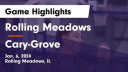 Rolling Meadows  vs Cary-Grove  Game Highlights - Jan. 6, 2024