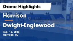 Harrison  vs Dwight-Englewood  Game Highlights - Feb. 13, 2019