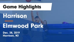 Harrison  vs Elmwood Park  Game Highlights - Dec. 28, 2019