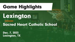 Lexington  vs Sacred Heart Catholic School Game Highlights - Dec. 7, 2023