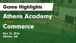 Athens Academy vs Commerce Game Highlights - Dec 13, 2016