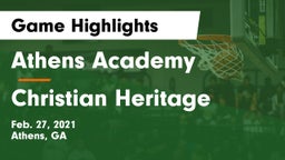 Athens Academy vs Christian Heritage  Game Highlights - Feb. 27, 2021