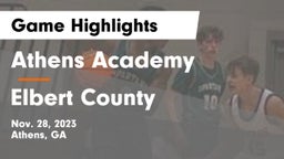 Athens Academy vs Elbert County  Game Highlights - Nov. 28, 2023