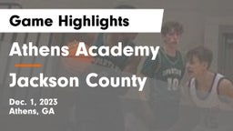 Athens Academy vs Jackson County  Game Highlights - Dec. 1, 2023
