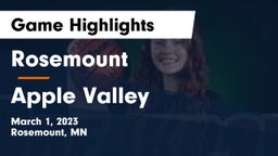 Rosemount  vs Apple Valley  Game Highlights - March 1, 2023