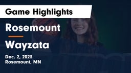 Rosemount  vs Wayzata  Game Highlights - Dec. 2, 2023