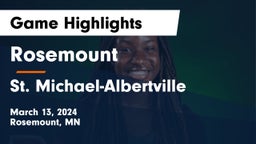 Rosemount  vs St. Michael-Albertville  Game Highlights - March 13, 2024