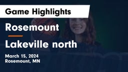 Rosemount  vs Lakeville north Game Highlights - March 15, 2024
