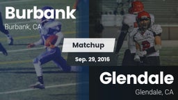Matchup: Burbank  vs. Glendale  2016
