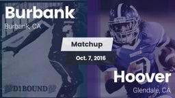 Matchup: Burbank  vs. Hoover  2016
