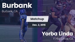 Matchup: Burbank  vs. Yorba Linda  2016