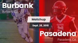 Matchup: Burbank  vs. Pasadena  2018