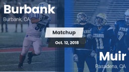 Matchup: Burbank  vs. Muir  2018