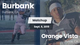 Matchup: Burbank  vs. Orange Vista  2019