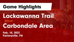 Lackawanna Trail  vs Carbondale Area  Game Highlights - Feb. 10, 2023