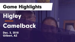 Higley  vs Camelback  Game Highlights - Dec. 3, 2018