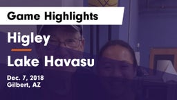 Higley  vs Lake Havasu  Game Highlights - Dec. 7, 2018