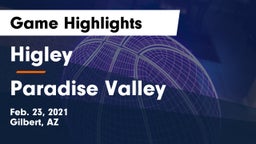 Higley  vs Paradise Valley  Game Highlights - Feb. 23, 2021