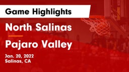 North Salinas  vs Pajaro Valley Game Highlights - Jan. 20, 2022