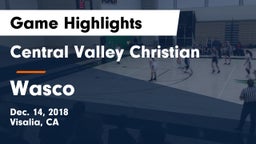 Central Valley Christian vs Wasco  Game Highlights - Dec. 14, 2018