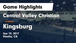 Central Valley Christian vs Kingsburg  Game Highlights - Jan 19, 2017