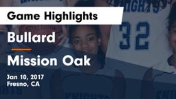 Bullard  vs Mission Oak  Game Highlights - Jan 10, 2017