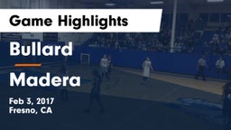 Bullard  vs Madera Game Highlights - Feb 3, 2017