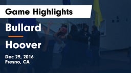 Bullard  vs Hoover Game Highlights - Dec 29, 2016