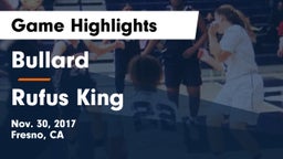 Bullard  vs Rufus King  Game Highlights - Nov. 30, 2017