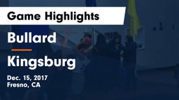 Bullard  vs Kingsburg  Game Highlights - Dec. 15, 2017