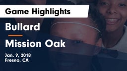 Bullard  vs Mission Oak  Game Highlights - Jan. 9, 2018