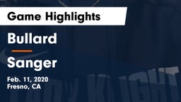 Bullard  vs Sanger  Game Highlights - Feb. 11, 2020