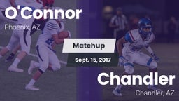 Matchup: O'Connor  vs. Chandler  2017