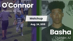 Matchup: O'Connor  vs. Basha  2018