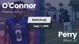 Matchup: O'Connor  vs. Perry  2018