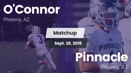 Matchup: O'Connor  vs. Pinnacle  2018