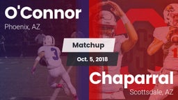 Matchup: O'Connor  vs. Chaparral  2018