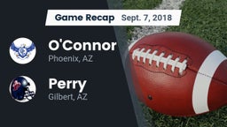 Recap: O'Connor  vs. Perry  2018