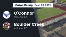 Recap: O'Connor  vs. Boulder Creek  2019