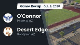 Recap: O'Connor  vs. Desert Edge  2020